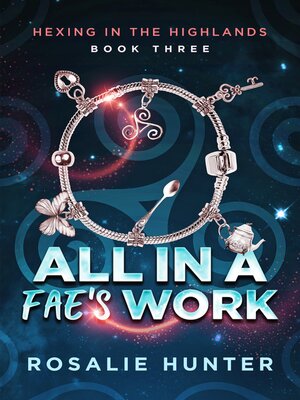 cover image of All in a Fae's Work